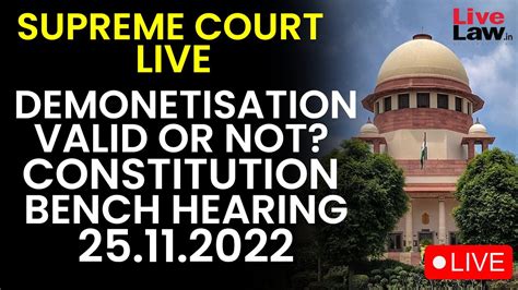 Supreme Court Live Demonetisation Valid Or Not Constitution Bench