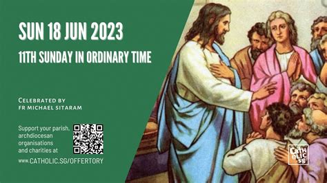 Catholic Sunday Mass Online 11th Sunday In Ordinary Time 18 Jun 2023