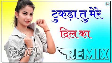 Tukda Tu Mere Dil Ka Dj Remix टुकड़ा तू मेरे दिल का Sumit Goswami Song New Haryanvi Song