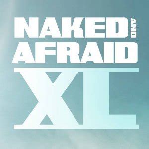 NAKED AND AFRAID XL Season Episode Review Kabooooom