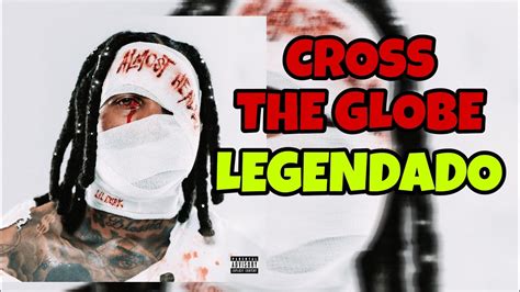 Lil Durk And Juice Wrld Cross The Globe Legendado Youtube