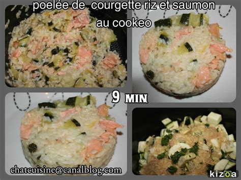 Poel E De Courgette Riz Et Saumon Au Cookeo Chatcuisine