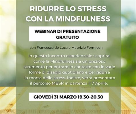 Mindfulness MBSR Corso Per La Riduzione Dello Stress Dal 7 Aprile