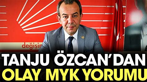 Tanju Zcan Dan Olay Myk Yorumu