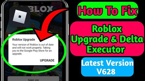 How To Fix Roblox Upgrade Delta Executor Latest Version V New