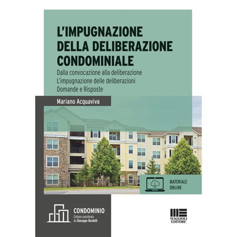 L Impugnazione Della Deliberazione Condominiale Fiscoetasse