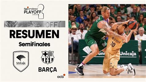 Unicaja Barça 79 90 RESUMEN Playoff Liga Endesa 2023 YouTube