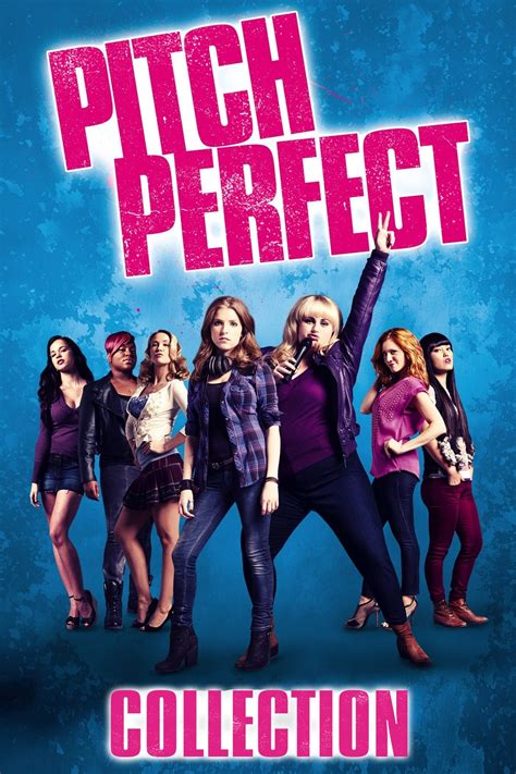 Pitch Perfect Collection Posters — The Movie Database Tmdb