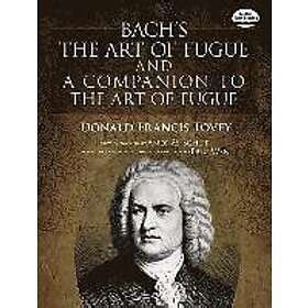 Johann Sebastian Bach Donald Francis Tovey The Art Of Fugue A