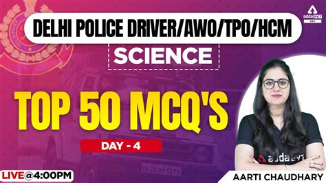 Delhi Police Driver AWO TPO HCM Classes Science By Aarti Chaudhary