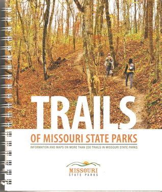 Trails of Missouri State Parks by Missouri State Parks | Goodreads