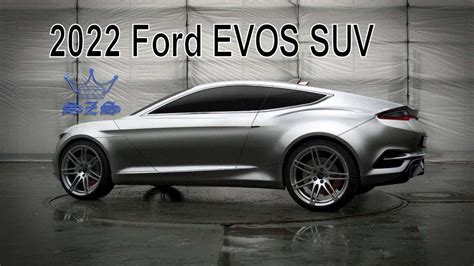 2022 Ford Evos Suv Youtube