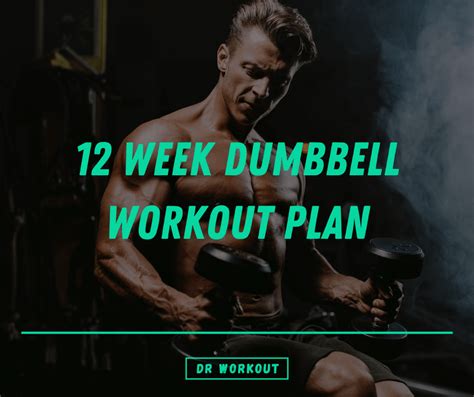 Week Dumbbell Workout Plan With Pdf Dr Workout