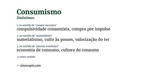 Consumo E Consumismo São Termos Sinônimos - Sinônimos de Consumismo [por sentido] - Sinoscópio