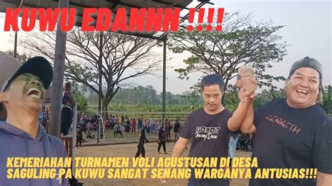 Kuwu Edan Berlangsung Meriah Turnamen Voli Antar Rw Pa Kuwu Sangat