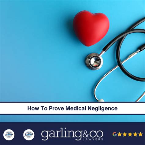 How To Prove Medical Negligence 7 Ways To Prove Your Claim