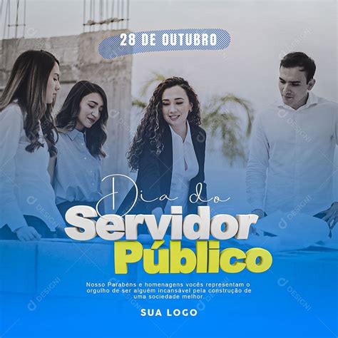 Dia Do Servidor P Blico De Outubro Social Media Psd Edit Vel