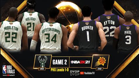 Milwaukee Bucks Vs Phoenix Suns Game Nba Finals Nba K