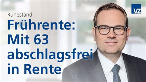 Frührente Mit 63 abschlagsfrei in Rente YouTube