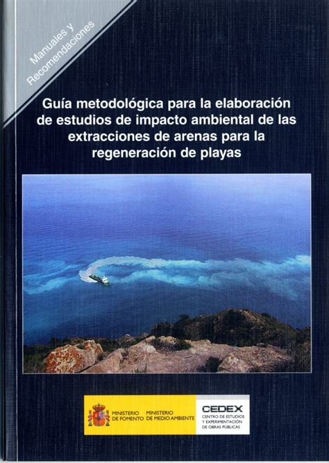 Guía Metodológica Para La Elaboración De Estudios De Impacto Ambiental