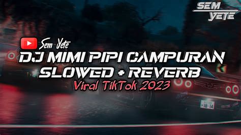 Dj Mimi Pipi X Cod X Calma X Demi Cinta Slowed Reverb Viral Tiktok