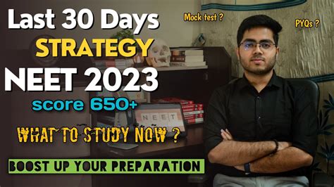 Neet 2023 Last Month Strategy And Exam Tips How I Scored 650 Revise