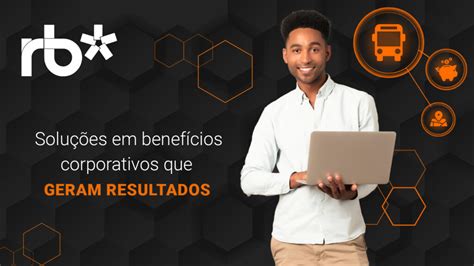 Soluções em benefícios corporativos que geram resultados