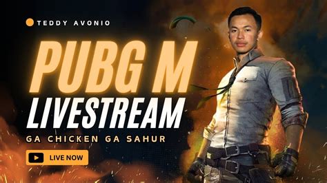 PABJI SAMPE SAHUR PUBG Mobile Indonesia YouTube