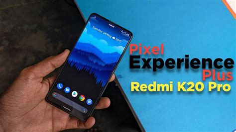 Official Pixel Experience Plus Edition On Redmi K Pro