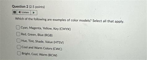 Solved Question Points Listenwhich Of The Following Chegg