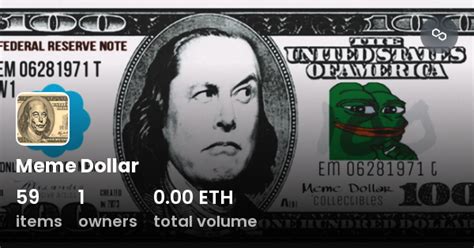 Meme Dollar - Collection | OpenSea