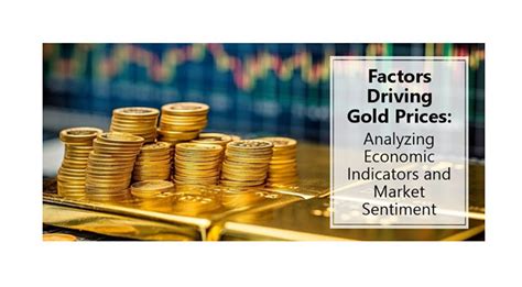 Factors Driving Gold Prices: Analysing Economic Indicators and Market ...