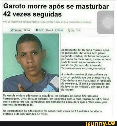 Garoto morre após se masturbar 42 vezes seguidas adolescente de 16 anos