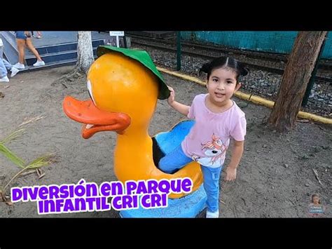 Domingo de diversión en Parque infantil Cri Cri Veracruz YouTube