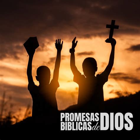 Promesas B Blicas De Dios Para Sus Hijos Juan