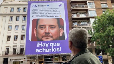 El Candidato Del Pp Se Indigna Con La Lona Contra El Hermano De Ayuso