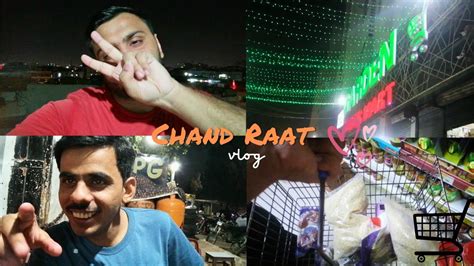 Chand Raat Eid Preparation Vlog Youtube