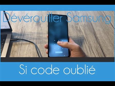 Comment D Verrouiller Un T L Phone Samsung Quand On A Oubli Le Code