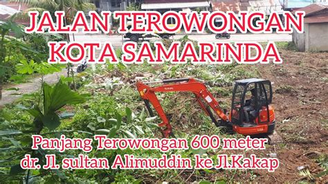 Jalan Terowongan Di Kota Samarinda Panjang 600 Meter YouTube