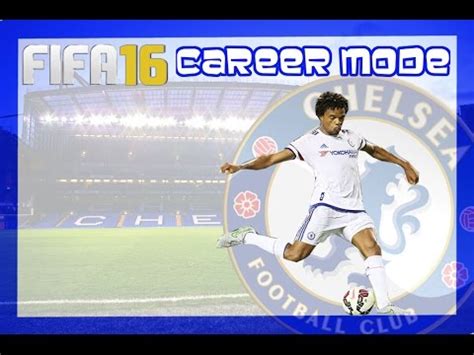 FIFA 16 Chelsea Career Mode Preview YouTube