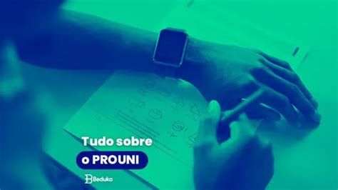 Prouni 2025 GUIA COMPLETO Saiba Datas Cotas Documentos