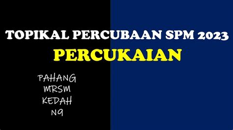 PERCUBAAN MATEMATIK SPM 2023 TOPIKAL PERCUKAIAN 4 NEGERI SOALAN