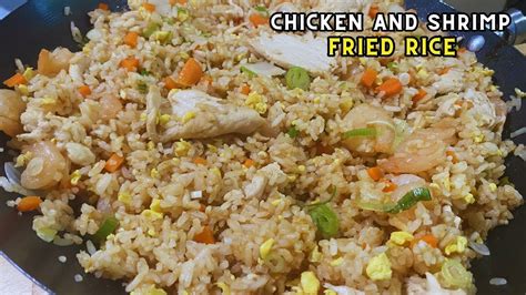 Chicken And Shrimp Fried Rice Recipe From Home Youtube