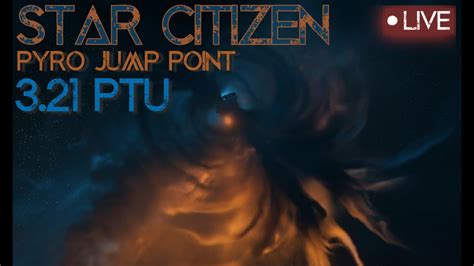 Star Citizen Lets Go To Pyro Jump Point Station Ptu Youtube