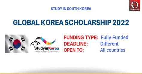 Global Korea Scholarship 2022 Korean Government Fully Funded Oyaop