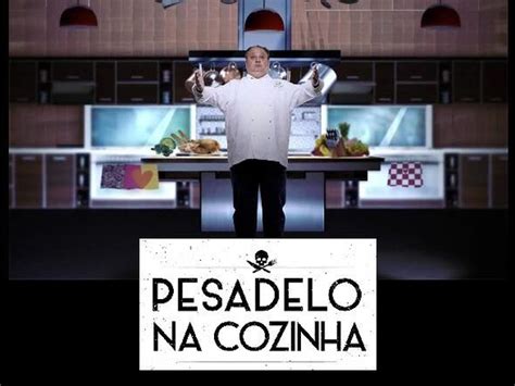 Pesadelo Na Cozinha Temporada De Janeiro De Filmow