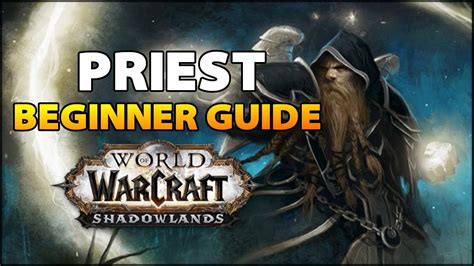 Priest Beginner Guide Overview And Builds For All Specs Wow