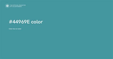 Color #44969E - The Official Register of Color Names