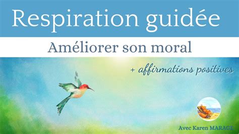 Coh Rence Cardiaque Et Affirmations Positives Am Liorer Son Moral