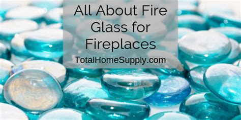 Fireplace Glass What Is Fire Glass Is How Does It Work